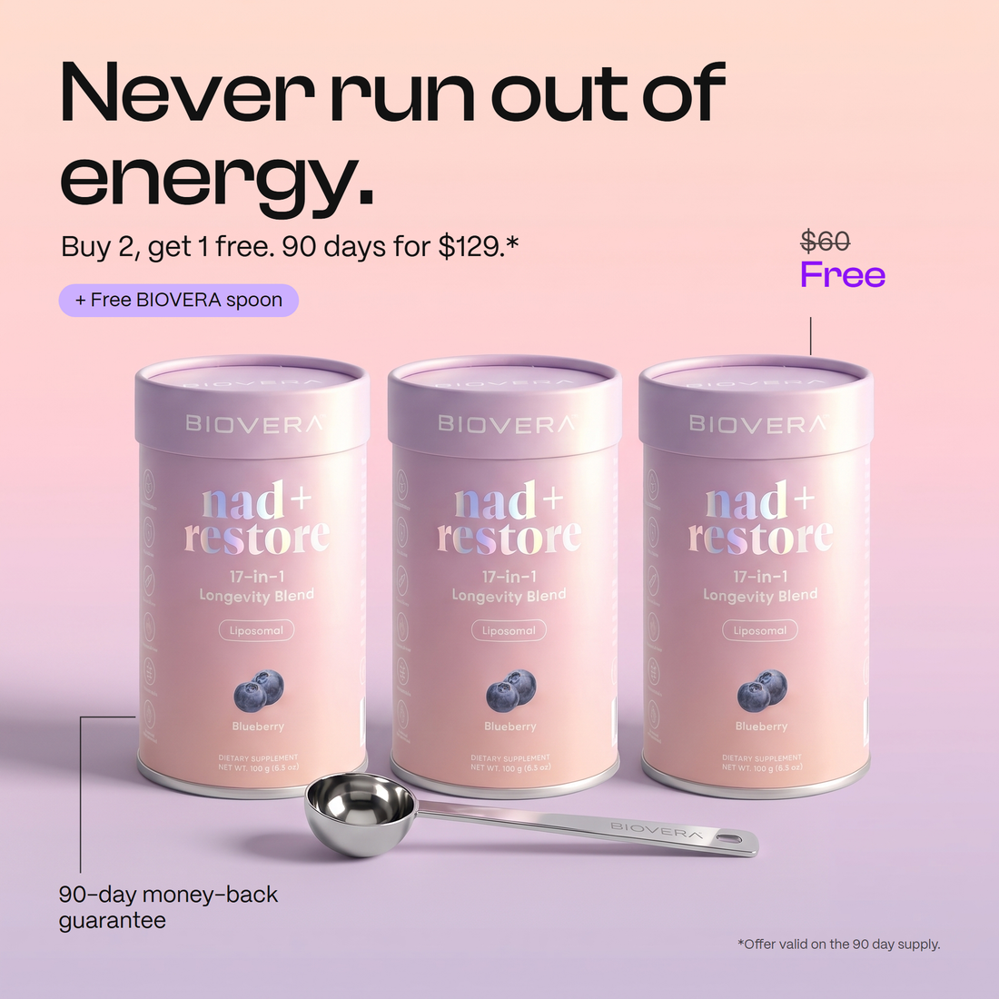 Buy 2, get 1 free - 90 days of nad+ restore with a free BIOVERA spoon